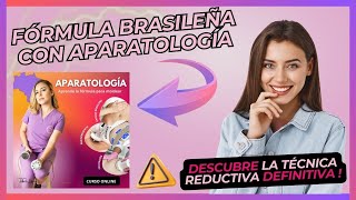 CURSO FÓRMULA BRASILEÑA CON APARATOLOGÍA: VALE LA PENA? ALERTA MI EXPERIENCIA Y REVISIÓN COMPLETA