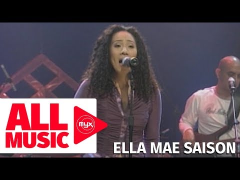 ELLA MAE SAISON – If The Feeling Is Gone (MYX Live! Performance)