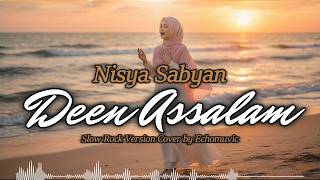 Download lagu Deen Assalam - Nisya Sabyan | Slow Rock Version | Edisi Ramadhan | Cover by Echomuvic mp3 Download lagu Deen Assalam - Nisya Sabyan | Slow Rock Version | Edisi Ramadhan | Cover by Echomuvic mp3