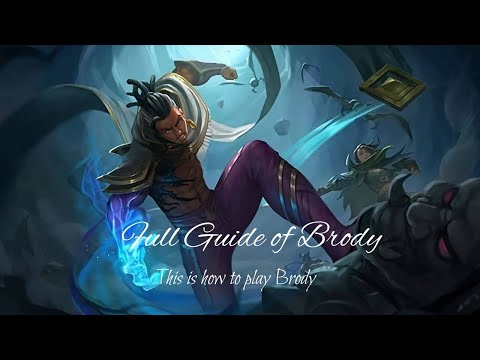 Brody Full Guide | ZYE Gaming | Heroes Guide