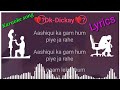 Aashiqui Ka Gham Karaoke Song Aashiqui Ka Gham Karaoke