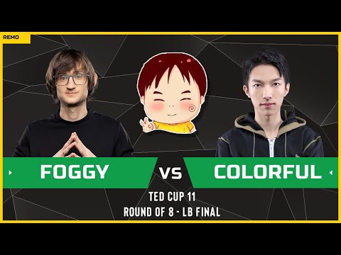 WC3 - TeD Cup 11 - LB Final: [NE] Foggy vs Colorful [NE] (Ro 8 - Group B)