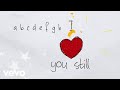 Tyler Shaw - Love You Still (abcdefu romantic version) (Official Lyric Video)
