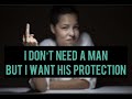 Do Modern Women Deserve Protection