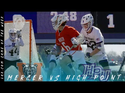 thumbnail for Lax.com Game of the Week | Mercer vs High Point