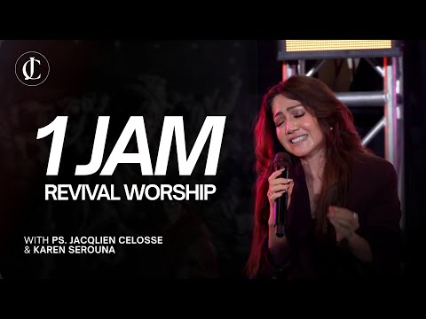1 Hour Revival Worship | With Pastor Jacqlien Celosse & Karen Serouna