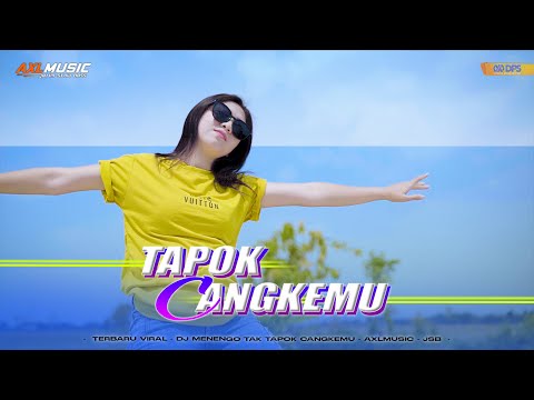 DJ TAPUK CANGKEMU - NEW VIRAL TIKTOK 2023