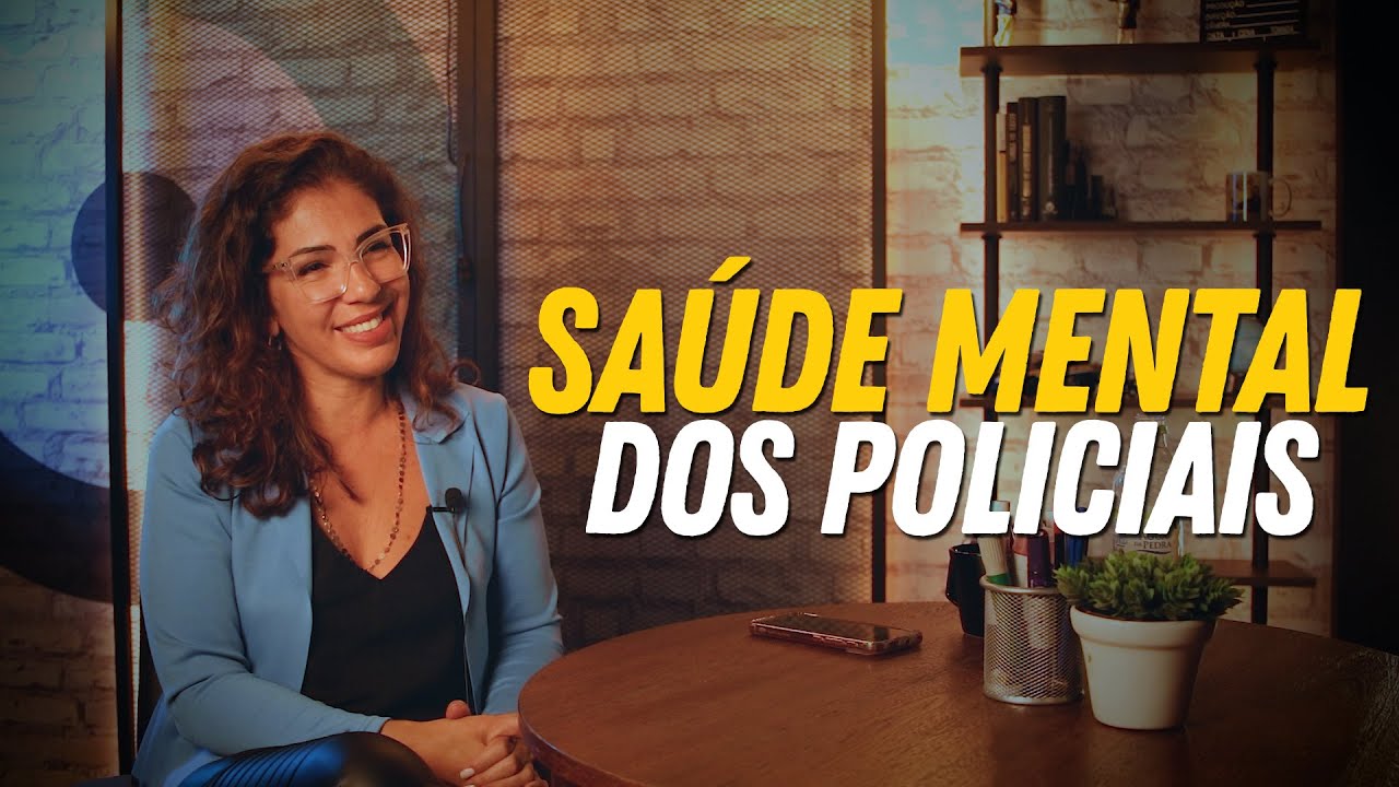 Precisamos conversar sobre a SAÚDE MENTAL dos policiais!