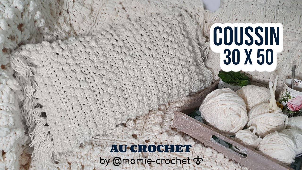 Comment faire UN COUSSIN 30 X 50 FACON BOHEME  FACILE AU CROCHET  TUTO #mamiecrochet