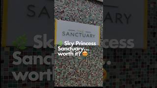 Sky Princess Sanctuary (2025) 🌿 Is It Worth It? POV Tour