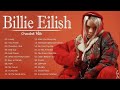 Billie Eilish Greatest Hits Full Album Best Songs Collection 2024