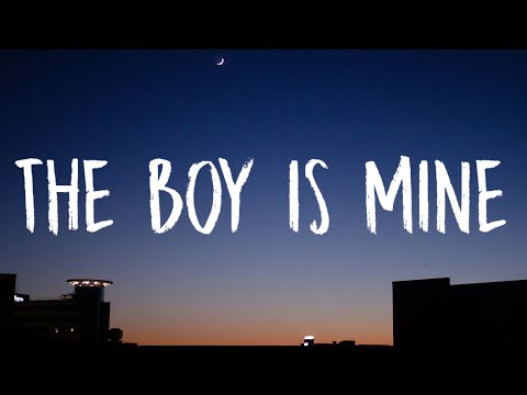 Ariana Grande - The Boy Is Mine (Lyrics)