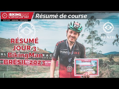 BikingMan BRÉSIL 2023 - Résumé du jour 3
