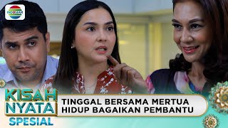 Download lagu Aku Bukan Menantu Tapi Pembantu | Kisah Nyata Spesial mp3