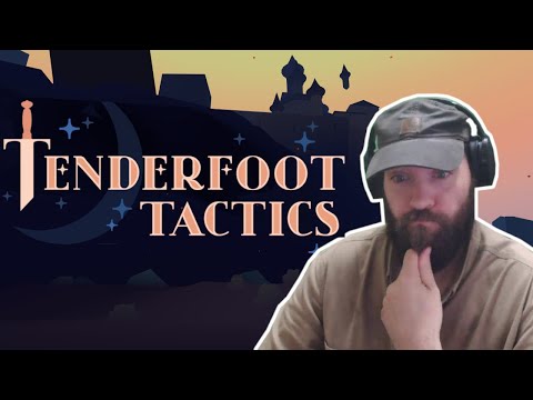 Tenderfoot tactics | first look