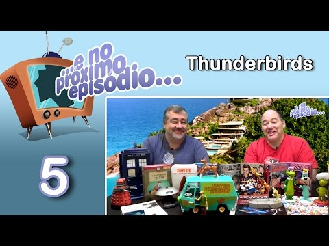 ...ENPE... Programa 5 - Thunderbirds