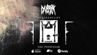 Daybreak - The Possessor