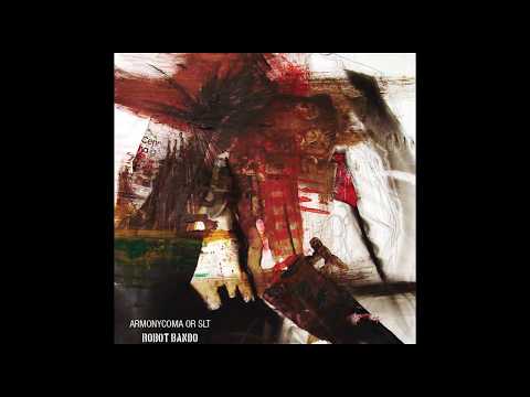 Armonycoma or slt - Annihilation of Man