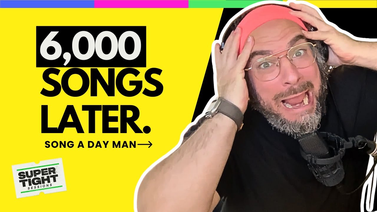 Super Tight Sessions — Song A Day Man
