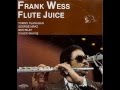 Lover come back to me - Frank Wess