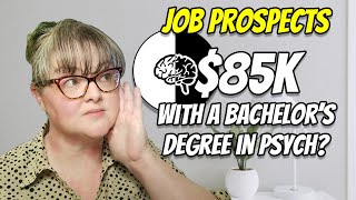 Job Prospects in Psychology: 3 Jobs with a Bachelor's Degree