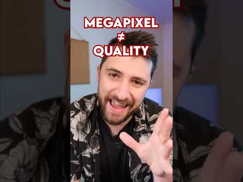 Megapixels ≠ Quality
