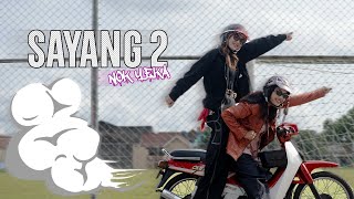 Download lagu NOK YEKA -  Sayang 2 mp3