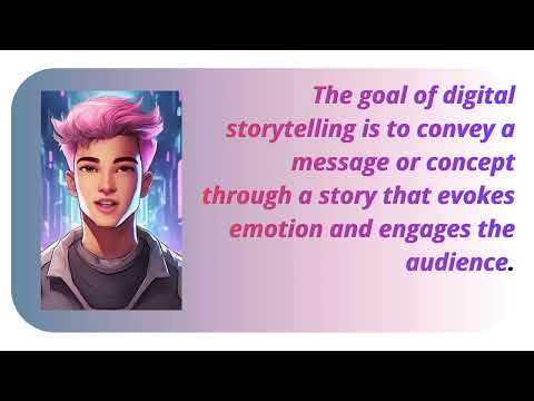 What Is Digital Storytelling Unleashed?