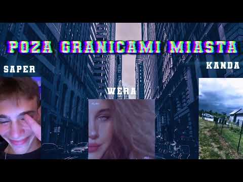 Kanda x Saper x Wera - Poza Granicami Miasta