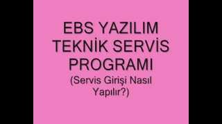 Teknik Servis Programı Servis İşlemleri