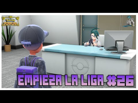 🍇 Pokémon Púrpura 🍇 Travesía de la Victoria,  Empezamos la Liga  !! Ep 26