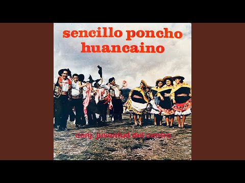 Sencillo Poncho Huancaino - Juventud Del Centro