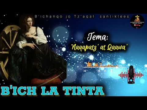 Naqapatz' at Qaawa _ Bich La Tinta _ Cantos Católica en Qeqchi César Macz