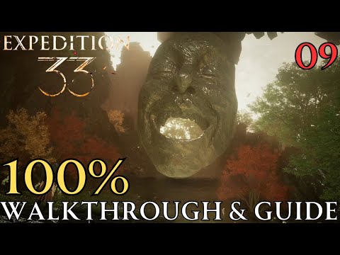 Clair Obscur Expedition 33 100% Part 9 : Visages Walkthrough & Guide