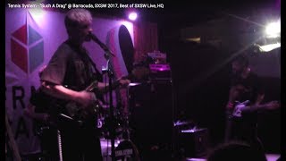 Tennis System @ Barracuda, SXSW 2017, Best of SXSW Live, HQ