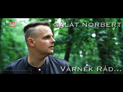 Galát Norbert - Várnék rád