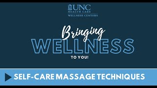 Self-Care Massage Techniques with Robin