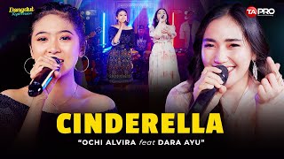 Download lagu CINDERELLA - OCHI ALVIRA FEAT DARA AYU | LIVE SKA DANGDUT KOPLO mp3