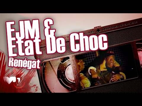 EJM & Etat De Choc - Renégat