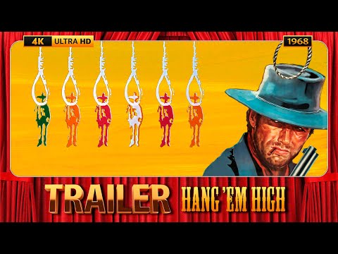 Hang'em High (1968) Official Trailer [4K-UHD]