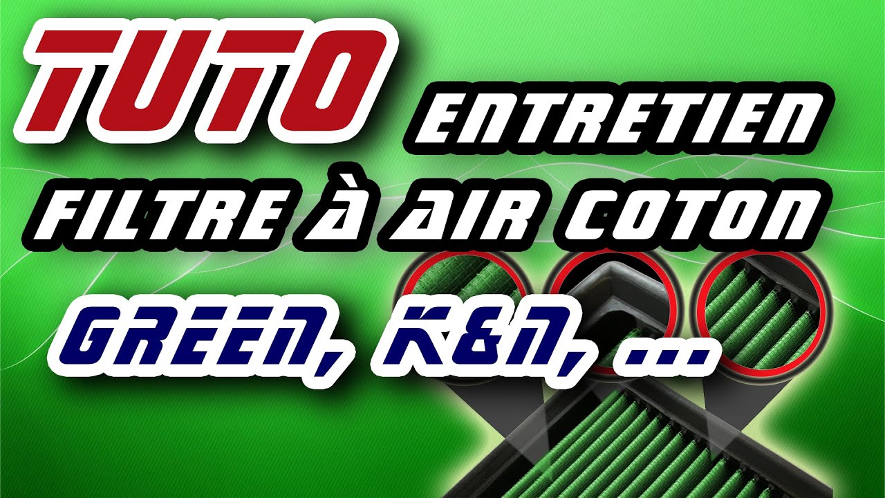 TUTO entretien filtre à air coton [green, k&n, etc] (cotton air filter cleaning and re-oiling) HD