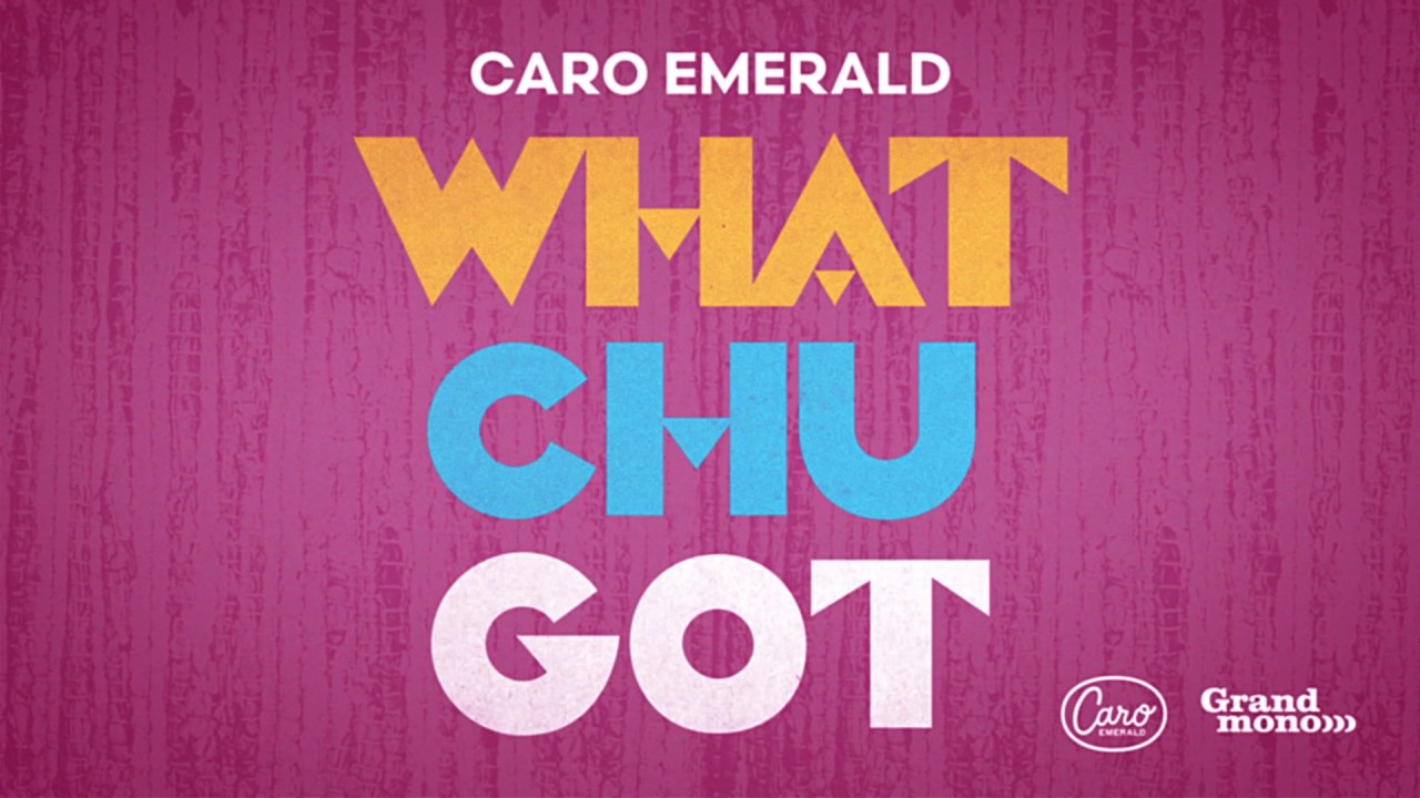 Caro Emerald - Whatchugot