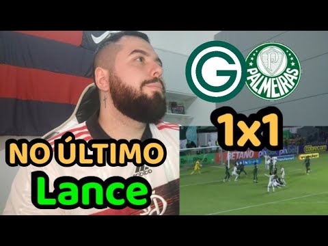 REACT GOIÁS 1X1 PALMEIRAS MELHORES MOMENTOS - CAMPEONATO BRASILEIRO 2022