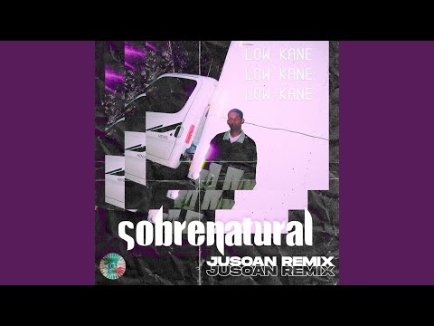 Sobrenatural (Jusoan Remix)