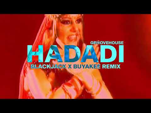 Groovehouse - Hadadi (Blackjack x Buyakee Hypertechno Remix)
