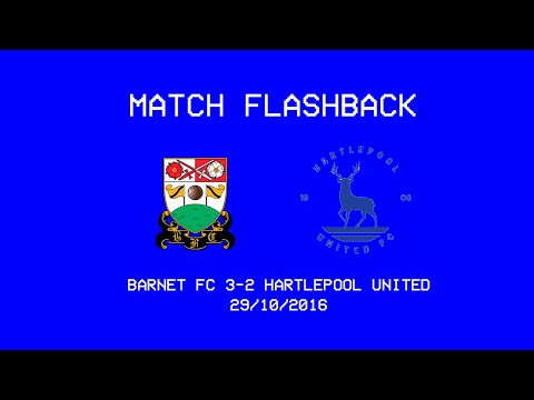 Match Flashback | Barnet FC 3-2 Hartlepool United | 2016/17