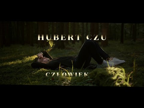 Hubert CZU - Człowiek