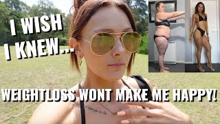 Losing Weight WONT Make You Happy!