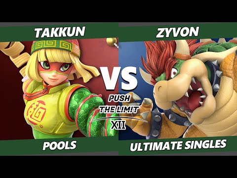 Push the Limit 12 - Takkun (Min Min) Vs. Zyvon (Bowser) SSBU Ultimate Tournament