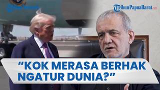 Sentil Campur Tangan AS, Presiden Iran: Siapa Kok Merasa Berhak Putuskan Masa Depan Dunia?
